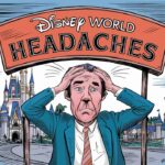 Disney World Headaches